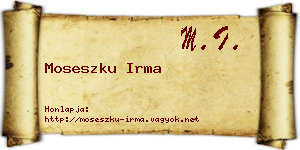 Moseszku Irma névjegykártya